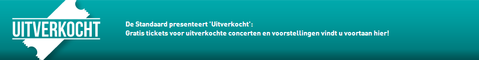 Gratis tickets voor uitverkochte concerten en voorstellingen vindt u voortaan hier!